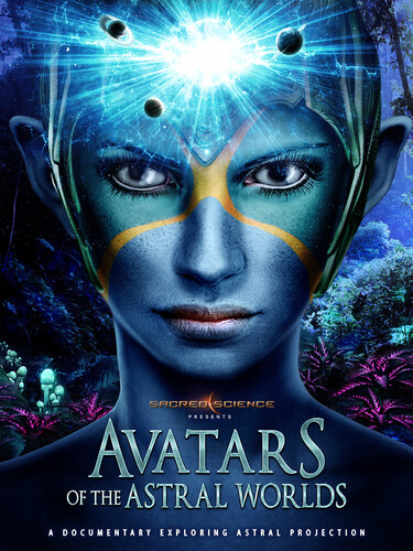 Avatars Of The Astral Worlds