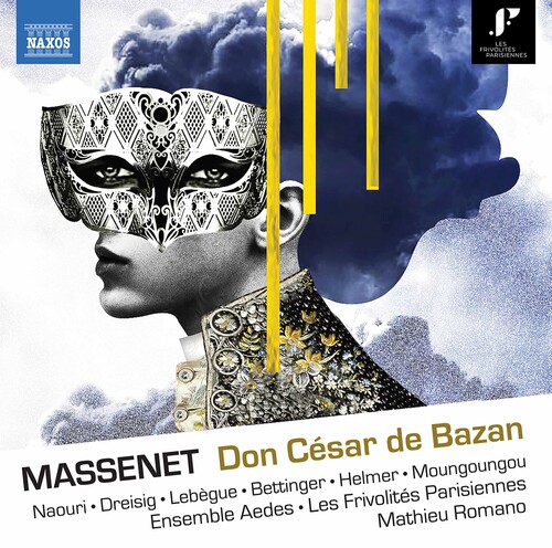 Massenet: Don César de Bazan (1888 version)