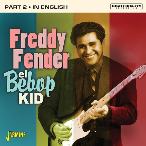 Freddy Fender - El Bebop Kid - Part 2: In English