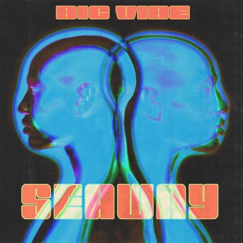 Seaway - Big Vibe [Indie Exclusive Limited Edition Half Blue / Half Pink w/Black Splatter LP]