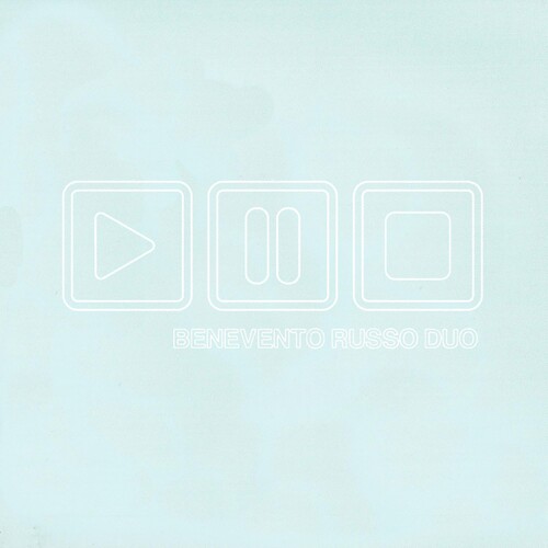 Benevento / Russo Duo - Play Pause Stop