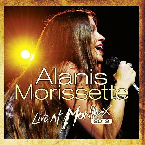 Alanis Morissette - Live At Montreux 2012 (W/Cd) [Limited Edition]