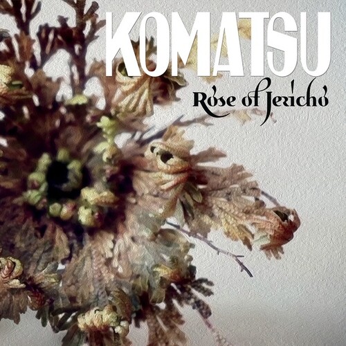 Komatsu - Rose Of Jericho vinyl record cover