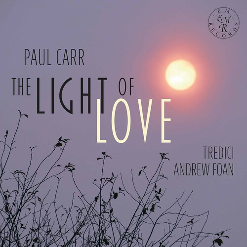 Paul Carr: The Light Of Love