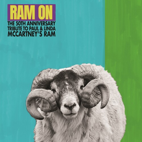 Ram On: 50th Anniversary Tribute To Paul & Linda Mccartney's Ram