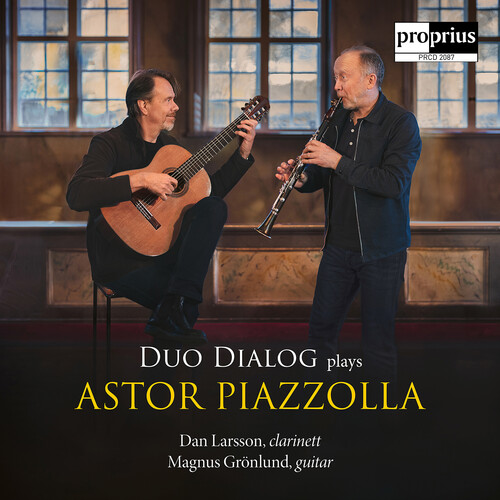 Piazzolla / Larsson, Dan / Gronlund, Magnus - Duo Dialog plays Astor Piazzolla