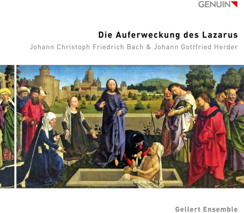 J Bach .C. / Gellert Ensemble - Die Auferweckung Des Lazarus