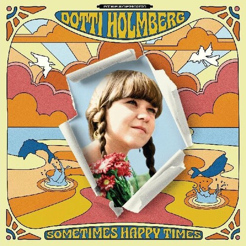 Dotti Holmberg - Some Times Happy Times [Colored Vinyl] (Org)