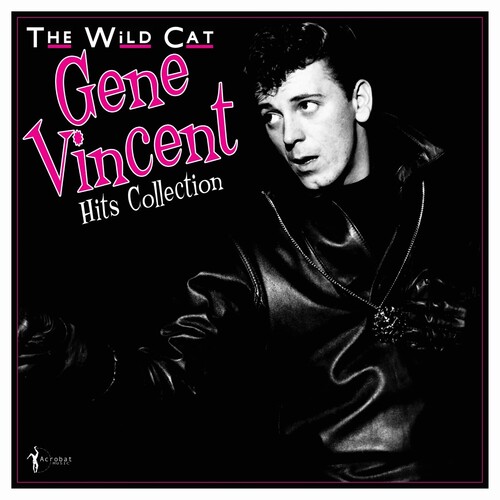 Gene Vincent - Wild Cat 1956-62