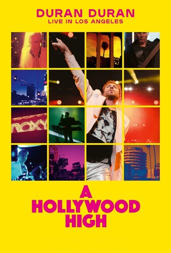 Duran Duran: Live in Los Angeles: A Hollywood High
