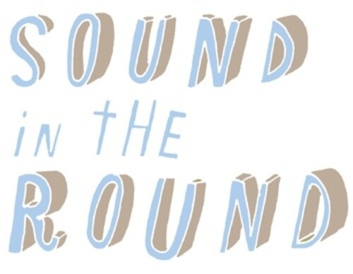 Sound In The Round
