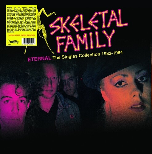 Skeletal Family - Eternal: The Singles Collection 1982-1984 [Colored Vinyl]