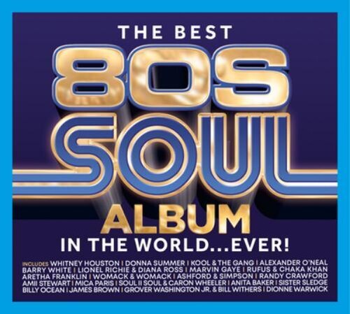 Best 80s Soul Album In The World Ever / Various - Best 80s Soul Album In The World Ever / Various