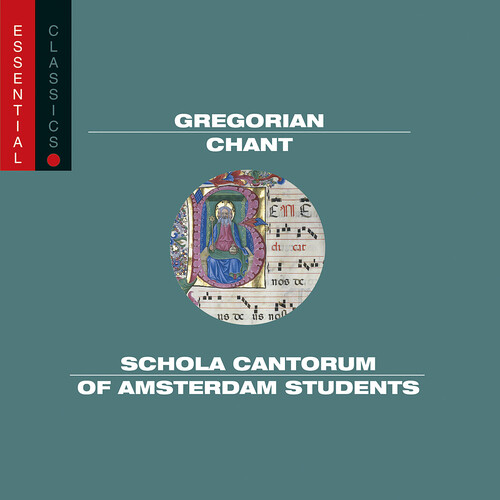 Gregorian Chants: Essential Classics