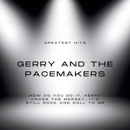 Greatest Hits of Gerry and the Pacemakers