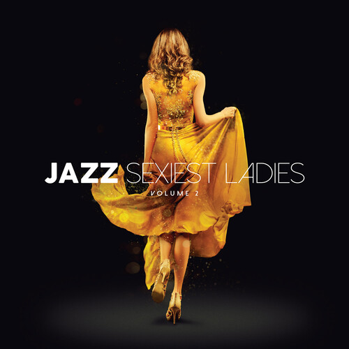 Jazz Sexiest Ladies Volume 2 / Various