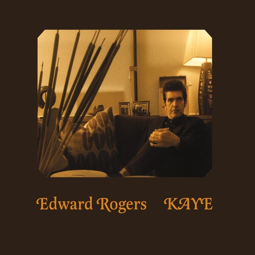 Kaye|Edward Rogers