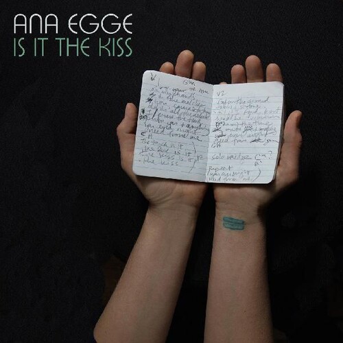 Ana Egge - Is It The Kiss