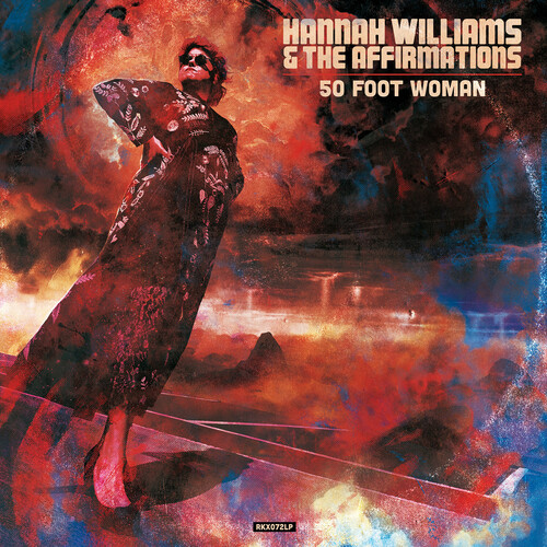 Hannah Williams & The Tastemakers - 50 Foot Woman