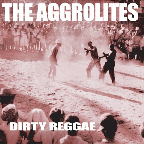 Aggrolites - Dirty Reggae vinyl record cover