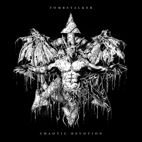 Tombstalker - Chaotic Devotion
