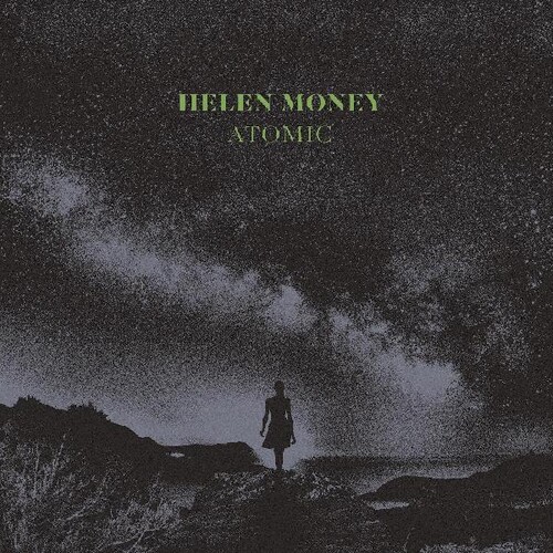 Helen Money - Atomic [Clear Vinyl] [Limited Edition] [Indie Exclusive] [Download Included]