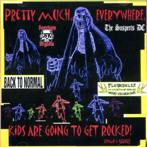 Pretty Much Everywhere Kids Are Gonna Get Rocked (Various Artists)