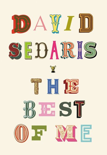 David Sedaris - Best Of Me (Ppbk)