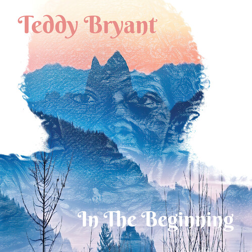 In the Beginning|Teddy Bryant
