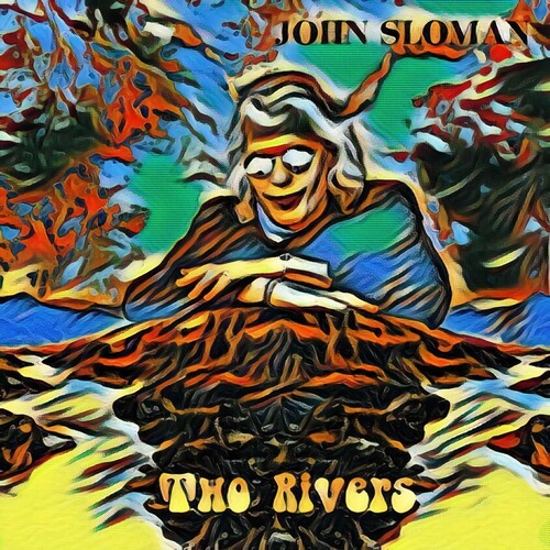 John Sloman - Two Rivers (Uk)