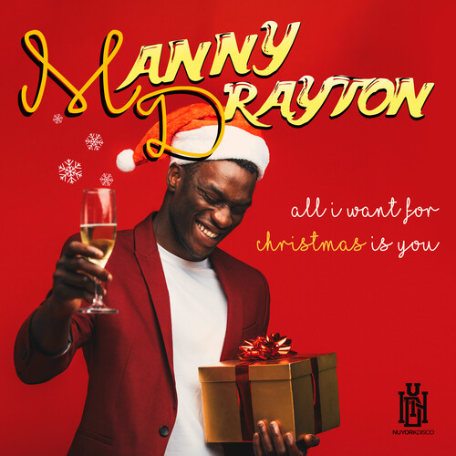 Manny Drayton - All I Want For Christmas Is You (Mod)