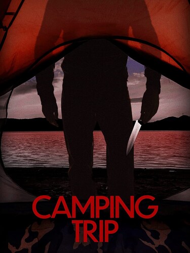 Camping Trip - Camping Trip / (Mod)