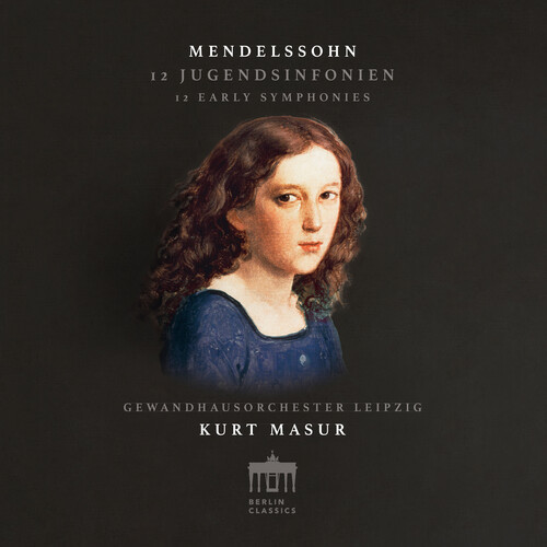 Mendelssohn / Leipzig - 12 Early Symphonies