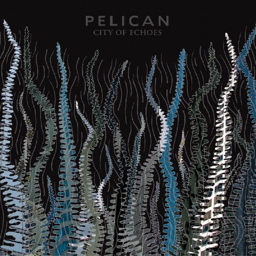 Pelican - City Of Echoes vinyl record cover