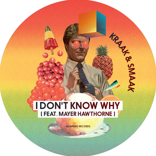 I Don't Know Why - feat. Mayer Hawthorne