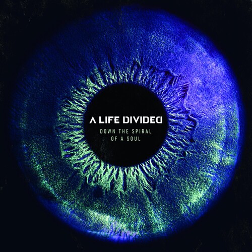 A Life Divided - Down The Spiral Of A Soul [Digipak]