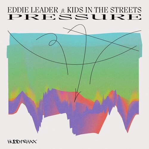 Eddie Leader - Pressure