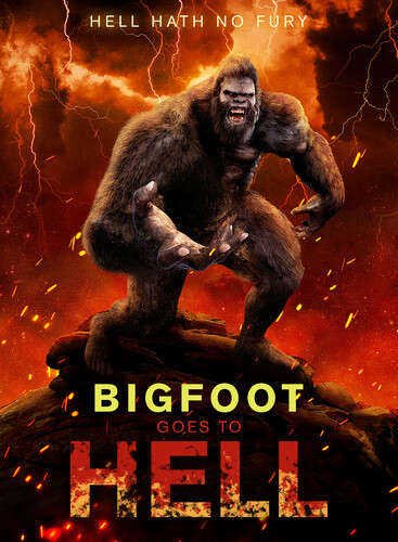 Bigfoot Goes to Hell - Bigfoot Goes To Hell