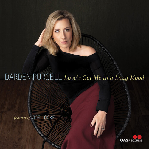 Darden Purcell - Love's Got Me In A Lazy Mood