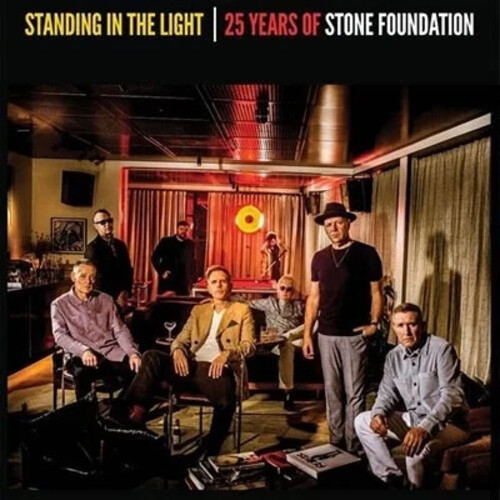 Stone Foundation - Standing In The Light: 25 Years Of Stone [Clear Vinyl]