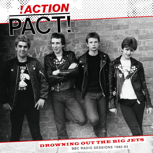 Action Pact - Drowning Out The Big Jets (Bbc Radio Sessions)