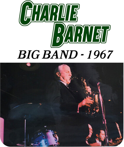 Charlie Barnet Big Band - 1967