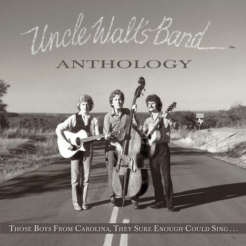 'Anthology: Those Boys From Carolina, They Sure Enough Could Sing...