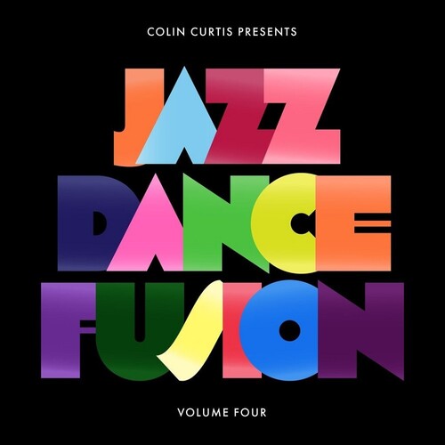 Colin Curtis Presents Jazz Dance Fusion, Vol. 4 (Part 1)|Curtis, Colin