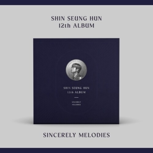 Shin Seung Hun - Sincerely Melodies (Asia)