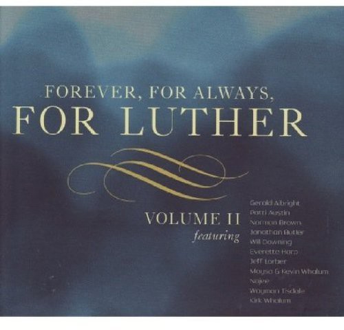 Forever for Always for Luther II /  Various