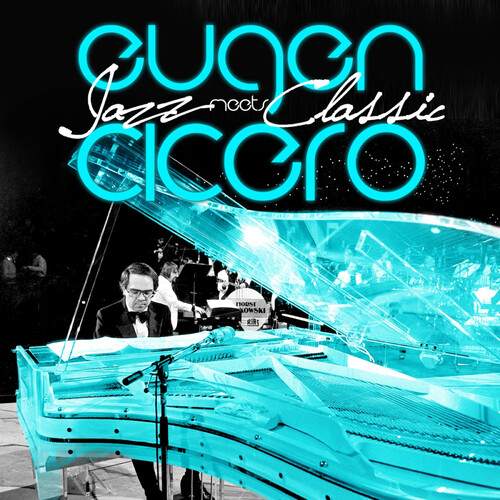 Eugen Cicero - Jazz Meets Classic