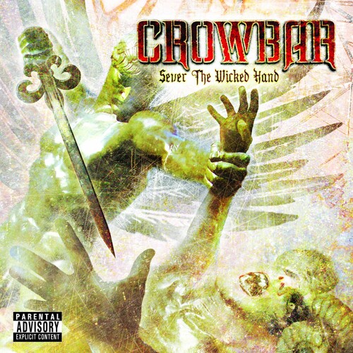 Sever the Wicked Hand [Explicit Content]