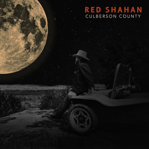Red Shahan - Culberson County [LP]
