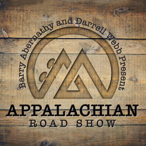 Barry Abernathy & Darrell Webb Present APPALACHIAN ROAD SHOW